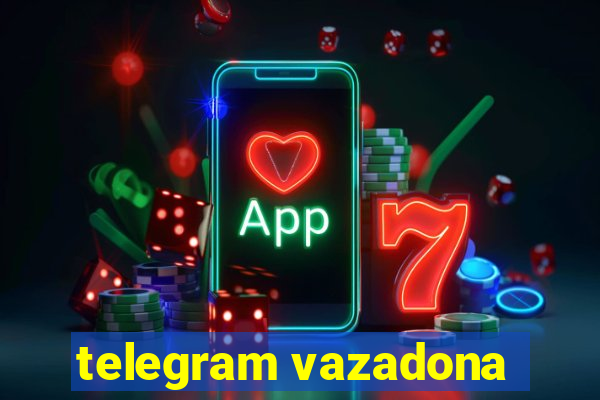 telegram vazadona